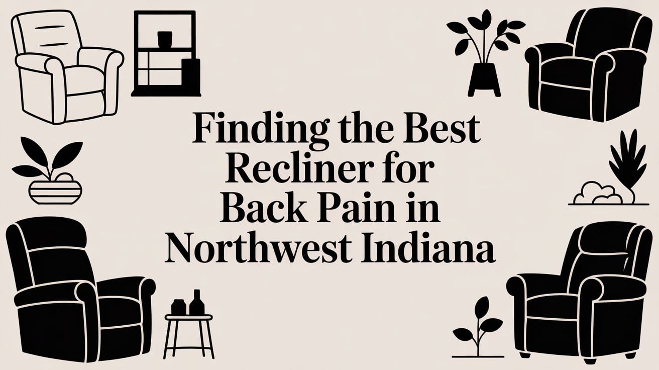 Finding Best Recliner For Back Pain