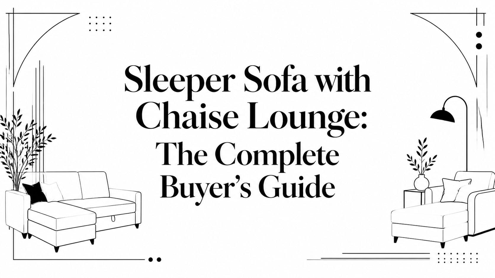 Sleeper Sofa With Chaise Lounge Guide