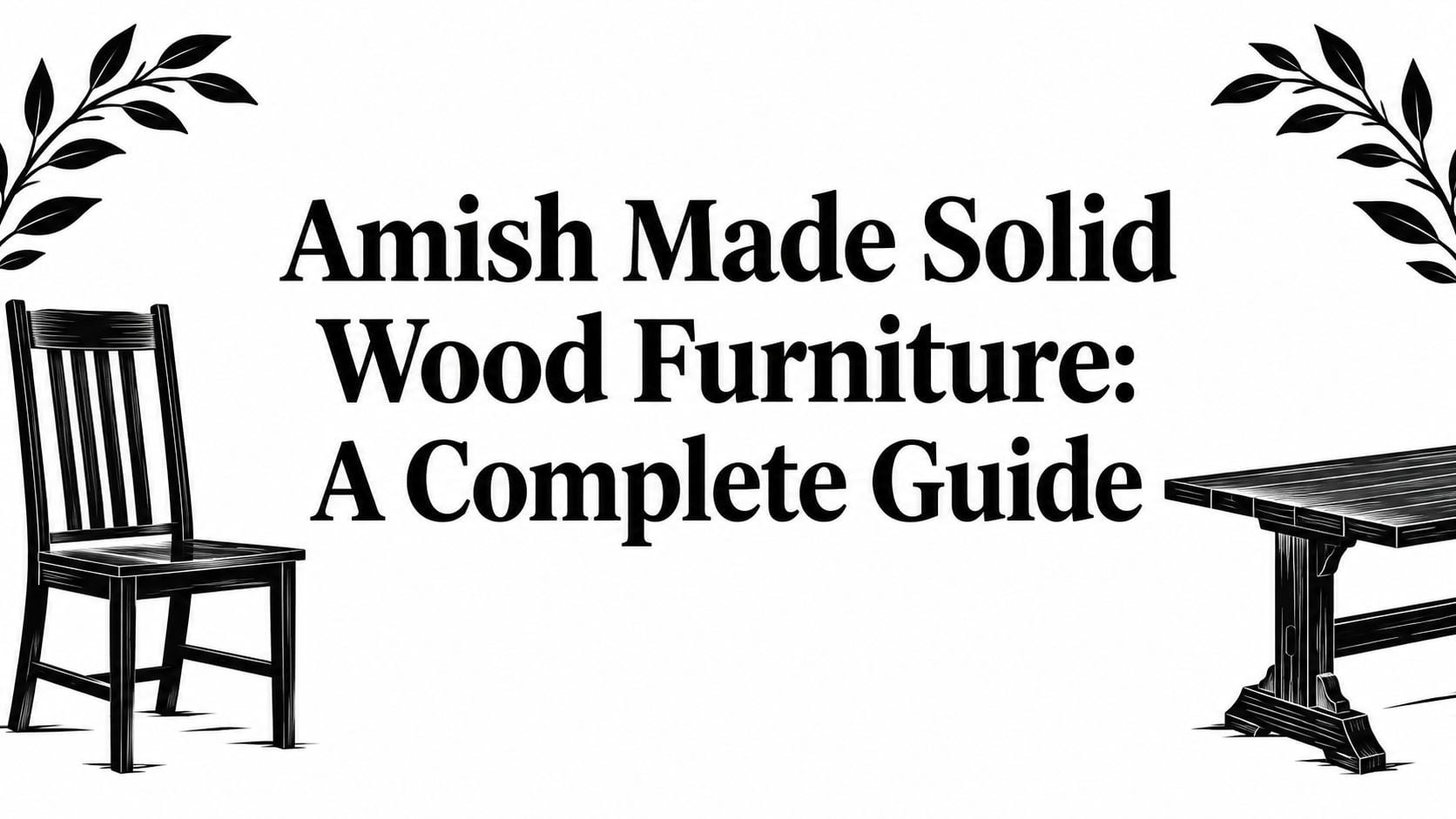 Amish Made Solid Wood Furniture Furniture Guide